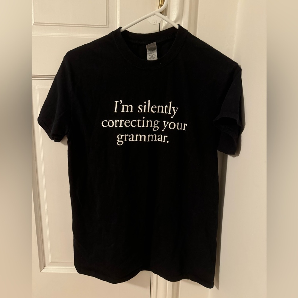 Gildan I’m Silently Correcting Your Grammar Black T-Shirt Unisex Size M